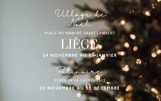 La féérie au coeur du Village de Noël de Liège